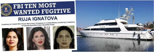  ?? ?? Bounty: A $100,000 reward has been offered for Ruja Ignatova, who may be in hiding on a luxury yacht