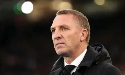  ?? Lewis/Uefa/Getty Images ?? Brendan Rodgers said he wished everyone at Leicester ‘the very best of luck’, including the club’s ‘special owners’. Photograph: Matthew