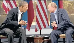  ?? PHOTO: AP ?? Former President Barack Obama meets with Russian President Vladimir Putin in 2013. For President Donald Trump, Putin can do no wrong, says the writer.