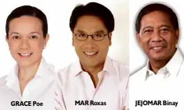  ??  ?? GRACE Poe
MAR Roxas
JEJOMAR Binay