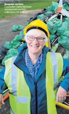  ??  ?? Bespoke service Councillor Cathy McEwan announced new bin collection­s for Erskine