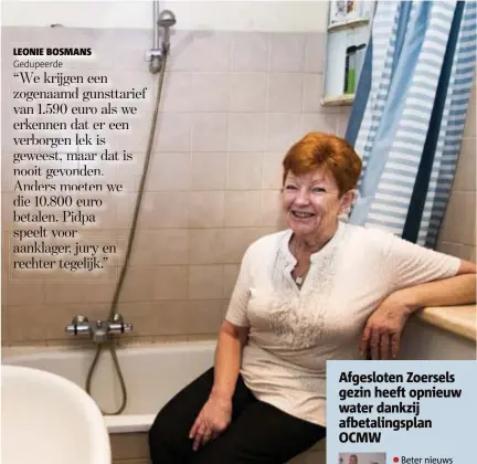  ?? FOTO WIM HENDRIX ?? Leonie bij haar bad, dat ze trouwens nooit gebruikt. “Ik neem altijd een douche.”