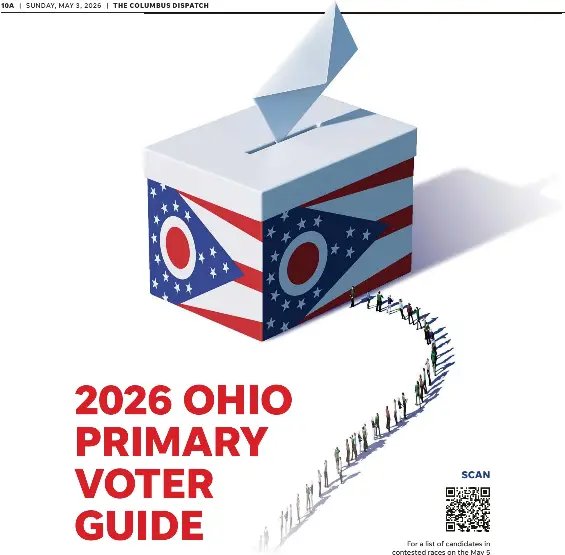 2026 OHIO PRIMARY VOTER GUIDE | The Columbus Dispatch | PressReade­r
