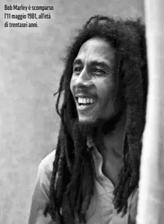  ?? ?? Bob Marley è scomparso l'11 maggio 1981, all'età di trentasei anni.