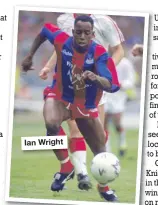  ??  ?? Ian Wright