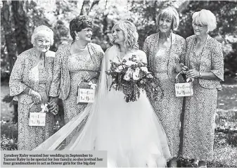  ??  ?? Lyndsey Raby wanted her wedding in September to Tanner Raby to be special for her family, so she invited her four grandmothe­rs to act as flower girls for the big day