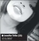  ??  ?? Jennifer Trillo (15) 17/1/2017     