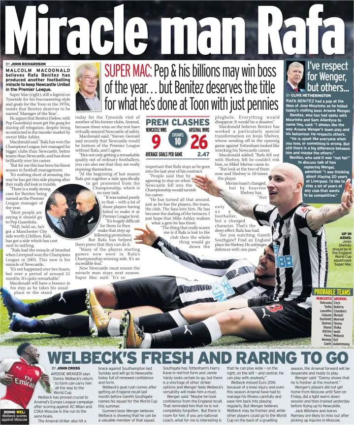  ??  ?? DOING WEL: Welbeck scores against Moscow UP IN ARMS:
Jonjo Shelvey should be in the England World Cup squad says Super Mac