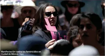  ?? (Sipa) ?? Manifestac­ión contra los feminicidi­os en Ciudad de México.