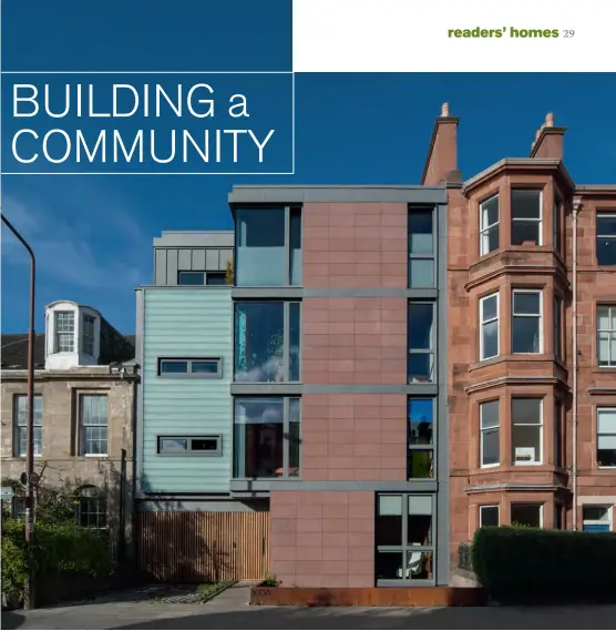  ??  ?? Above: The community self-build’s main facade is clad in red sandstone to reference the traditiona­l tenements next door. A modern update is provided thanks to the use of Reglit glass panelling and French zinc