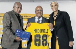  ?? /VELI NHLAPO ?? Kaizer Motaung, Dr Stanley Moloabi of Medshield and Jessica Motaung at the launch of new sponsorshi­p yesterday.