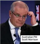  ??  ?? Australian PM Scott Morrison