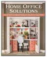  ?? (Courtesy of Fox Chapel Publishing) ?? Making home work — Converting a closet into a home office is one of many creative home office solutions author Chris Peterson suggests.