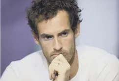  ??  ?? 0 It’s possible that Andy Murray could be sidelined for over a year.