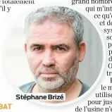  ??  ?? Stéphane Brizé