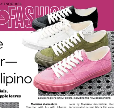  ?? ?? Lakat sneakers in four colors, including the now popular pink