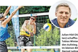  ??  ?? Julian Hörl (hinten) schaffte mit Tobias Winter den Aufstieg. Im kleinen Bild: Gernot Leitner.