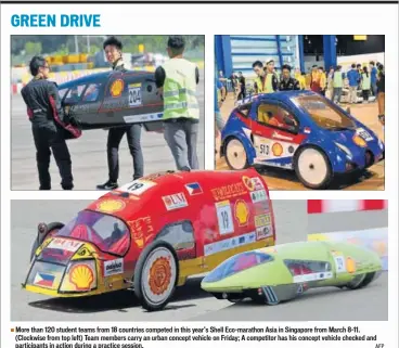  ??  ?? More than 120 student teams from 18 countries competed in this year’s Shell Eco-marathon Asia in Singapore from March 8-11. (Clockwise from top left) Team members carry an urban concept vehicle on Friday; A competitor has his concept vehicle checked...