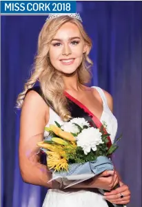  ??  ?? The newly crowned Miss Cork 2018, Tara Nolan from Cloughduv, at the grand final held at Fota Island Resort last week. Photo: Michael O’Sullivan