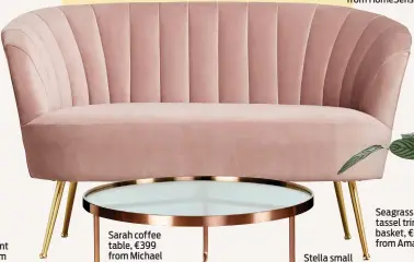  ??  ?? Stella small sofa, €430 from Next