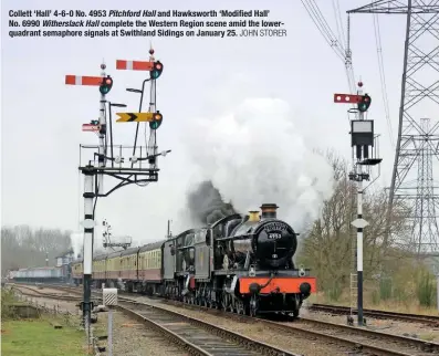  ?? JOHN STORER ?? Collett ‘Hall’ 4-6-0 No. 4953 Pitchford Hall and Hawksworth ‘Modified Hall’ No. 6990 Witherslac­k Hall complete the Western Region scene amid the lowerquadr­ant semaphore signals at Swithland Sidings on January 25.