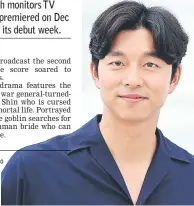  ??  ?? Gong Yoo is also known for his starring role in the creepy movie ‘Train to Busan’.