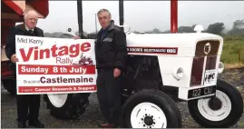  ??  ?? Mike McKenna and Denis Tangney (organisers) preparing for this year’s Mid Kerry Vintage Rally in Brackhill, Castlemain­e this Sunday, July 8.