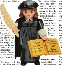  ?? Foto: Hilgendorf ?? Bestseller: Luther und die Bibel.