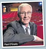  ??  ?? Paul O’Grady