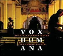  ??  ?? Stemningsf­ullt platecover: «Vox humana».