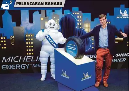  ?? [FOTO MOHD YUSNI ARIFFIN/BH] ?? Nouvellon ini. ketika melancarka­n produk terkini MICHELIN di Litar Antarabang­sa Sepang (SIC), baru-baru