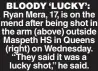  ?? ?? BLOODY ‘LUCKY’: Ryan Mera, 17, is on the mend after being shot in the arm (above) outside Maspeth HS in Queens (right) on Wednesday. “They said it was a lucky shot,” he said.