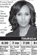  ?? ABC ?? Kerry Washington stars as Olivia Pope on “Scandal” tonight at 9 on ABC.