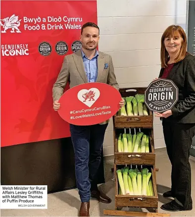  ?? WELSH GOVERNMENT ?? Welsh Minister for Rural Affairs Lesley Griffiths with Matthew Thomas of Puffin Produce