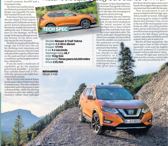  ??  ?? REVAMPED Nissan X-Trail