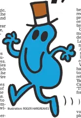  ?? Illustrati­on: ROGER HARGREAVES ??