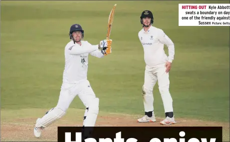  ?? Picture: Getty ?? HITTING OUT Kyle Abbott swats a boundary on day one of the friendly against Sussex