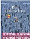  ?? ?? LES NOUVELLES AVENTURES DE LAPINOT TOME 7 : MIDI À QUATORZE HEURES
Lewis Trondheim Éditions L’Associatio­n