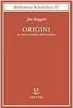  ??  ?? JIM BAGGOTT Origini. La storia scientific­a della creazione Traduzione di Isabella C. Blum ADELPHI Pagine 444, € 39