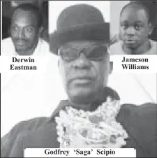  ?? ?? Derwin Eastman
Godfrey ‘Saga’ Scipio
Jameson Williams