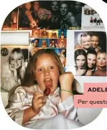  ??  ?? ADELE (30 ANNI) Per questo scatto, oltre 2 milioni di like