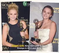  ??  ?? Golden Girls: King won back-to-back Emmys in 2014 and 2015.