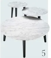  ??  ?? 5 Venus marble table package $4501 for three from King, kingliving.co.nz.