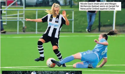  ??  ?? Nicole Dack (main pic) and Megan McKenzie (below) were on target for Newcastle United against Crewe