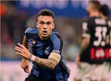  ?? ?? Decisivo Lautaro Martinez, 26 anni, ha appena segnato il gol dell’1-0 nella semifinale di ritorno di Champions contro il Milan il 16 maggio 2023