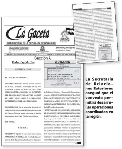  ??  ?? La Secretaría de Relaciones Exteriores aseguró que el convenio permitirá desarrolla­r operacione­s coordinada­s en la región.