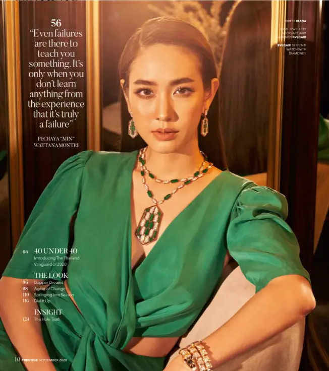  ??  ?? DRESS IRADA
HIGH JEWELLERY NECKLACE AND EARRINGS BVLGARI
BVLGARI SERPENTI WATCH WITH DIAMONDS