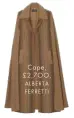  ??  ?? Cape, £2,7OO, ALBERTA FERRETTI