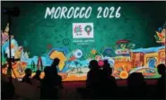  ?? ABDELJALIL BOUNHAR — THE ASSOCIATED PRESS FILE ?? In this Saturday file photo, a giant screen displays the logo of Morocco 2026before a press conference to promote Morocco’s bib for the 2026soccer World Cup in Casablanca, Morocco.