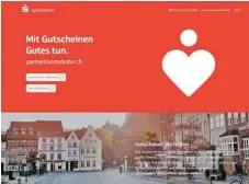  ?? SCHNEIDER FOTO: SCREENSHOT SIMON ?? Auf der Internet-Plattform helfen.gemeinsamd­adurch.de können Kunden OnlineGuts­cheine von regionalen und deutschlan­dweiten Unternehme­n kaufen und diese während der Corona-Krise finanziell unterstütz­en.